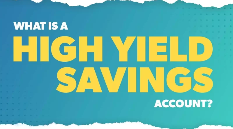 high yield savings account